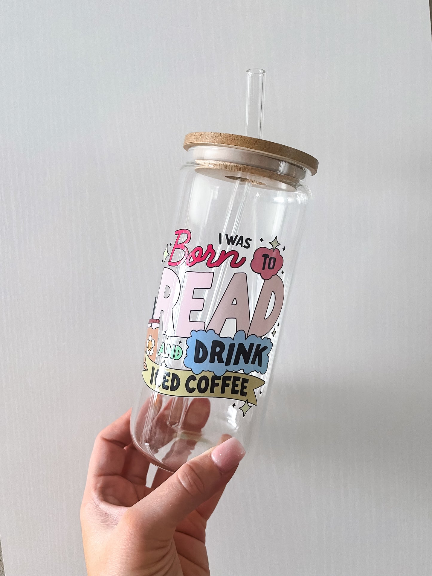 Born to Read & Drink Iced Coffee- 20 oz Glass